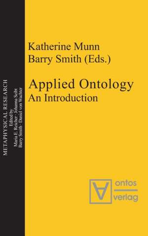 Applied Ontology: An Introduction de Katherine Munn