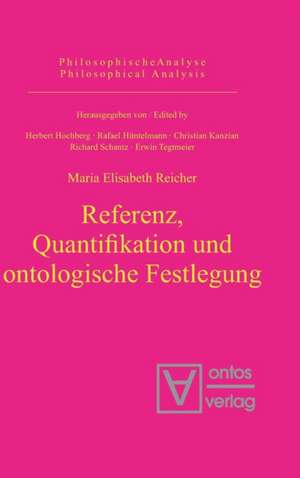 Referenz, Quantifikation und ontologische Festlegung de Maria Elisabeth Reicher