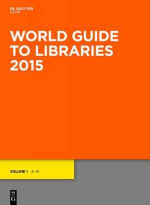 World Guide to Libraries 2015