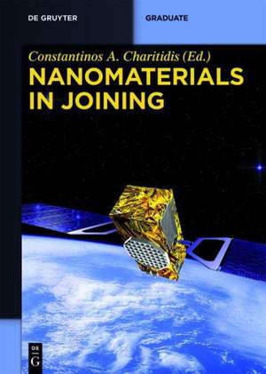 Nanomaterials in Joining de Katerina Deligianni