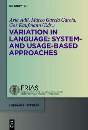 Variation in Language: System- and Usage-based Approaches de Aria Adli