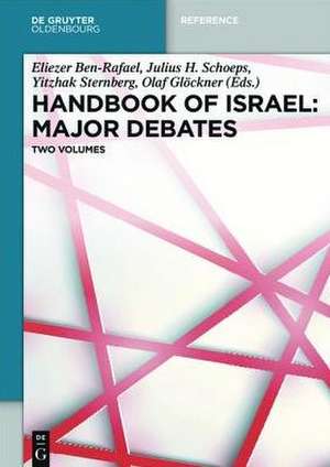 Handbook of Israel – Major Debates de Eliezer Ben-Rafael