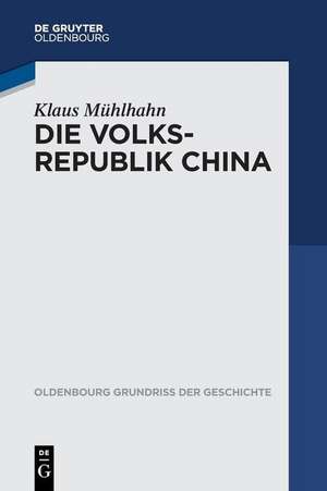 Mühlhahn, K: Volksrepublik China