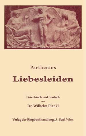 Liebesleiden de Parthenios