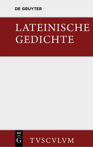 Lateinische Gedichte im Urtext mit den schönsten Übertragungen deutscher Dichter de Horst Rüdiger