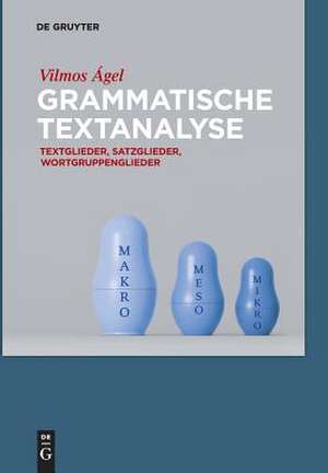 Grammatische Textanalyse de Agel, Vilmos