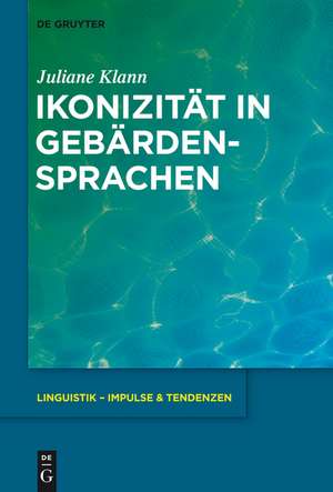 Ikonizität in Gebärdensprachen de Juliane Klann