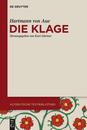 Die Klage de Hartmann von Aue