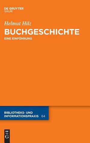 Buchgeschichte de Helmut Hilz