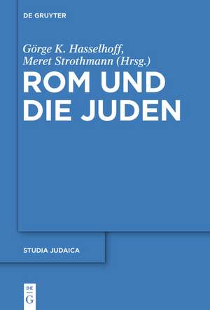 Religio Licita?: Rom und die Juden de Görge K. Hasselhoff