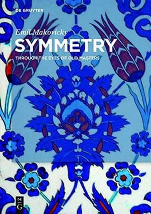 Symmetry de Emil Makovicky