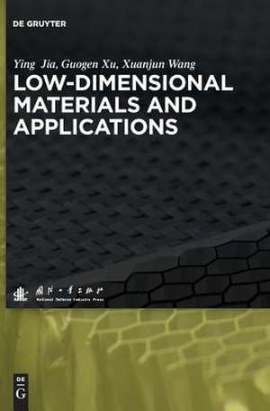 Low-dimensional Materials and Applications de Ying Jia