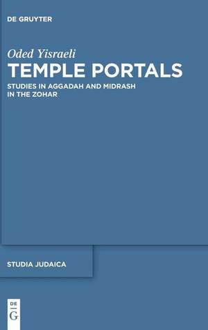 Temple Portals de Oded Yisraeli