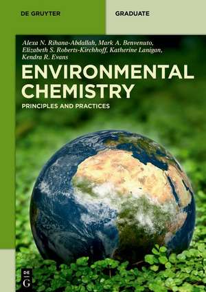 Environmental Chemistry de Alexa N. Rihana-Abdallah