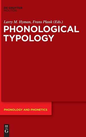 Phonological Typology de Larry M. Hyman