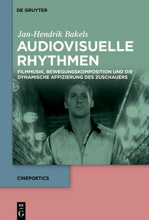 Audiovisuelle Rhythmen de Jan-Hendrik Bakels