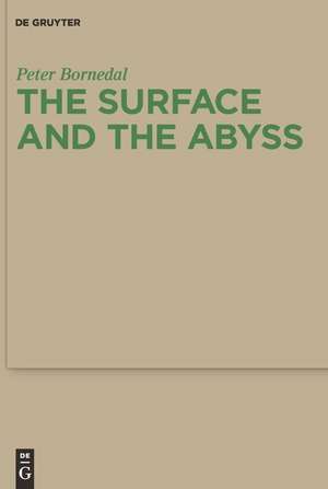 The Surface and the Abyss de Peter Bornedal