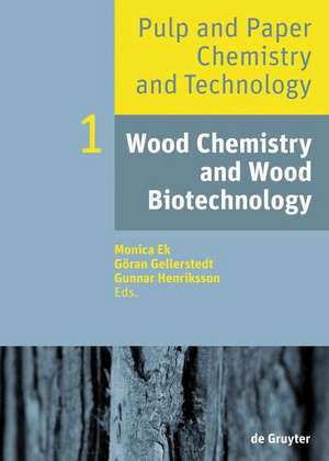 Wood Chemistry and Wood Biotechnology de Monica Ek