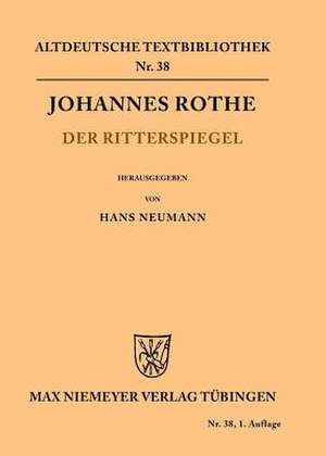 Der Ritterspiegel de Johannes Rothe