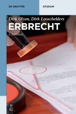 Erbrecht de Dirk Looschelders