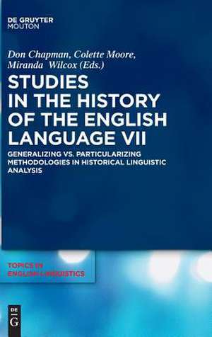 Studies in the History of the English Language VII de Don Chapman