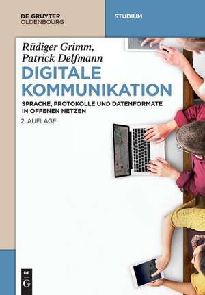 Digitale Kommunikation de Patrick Delfmann