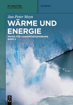 Wärme und Energie de Jan-Peter Meyn