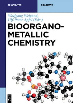 Bioorganometallic Chemistry de Wolfgang Weigand