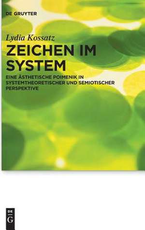 Zeichen im System de Lydia Kossatz