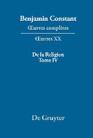 Constant, B: ¿uvres complètes, XX, De la Religion, considéré