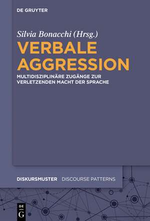 Verbale Aggression de Silvia Bonacchi