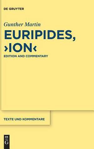 Euripides - "Ion" de Gunther Martin