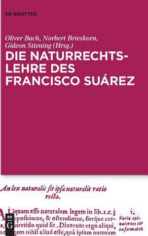 Die Naturrechtslehre Des Francisco Suarez de Oliver Bach