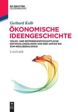 Ökonomische Ideengeschichte de Gerhard Kolb