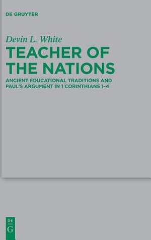 Teacher of the Nations de Devin L. White