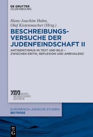 Beschreibungsversuche der Judenfeindschaft II de Olaf Kistenmacher