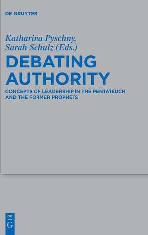 Debating Authority de Katharina Pyschny