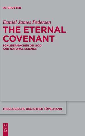 The Eternal Covenant de Daniel James Pedersen