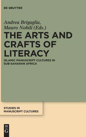 The Arts and Crafts of Literacy de Andrea Brigaglia