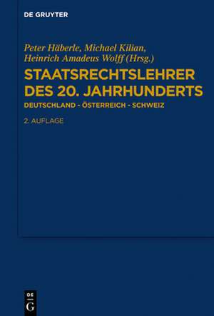 Staatsrechtslehrer des 20. Jahrhunderts de Michael Kilian