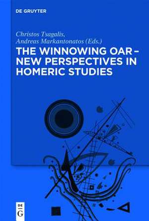 The Winnowing Oar - New Perspectives in Homeric Studies de Christos Tsagalis