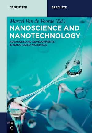 Nanoscience and Nanotechnology de Marcel van de Voorde