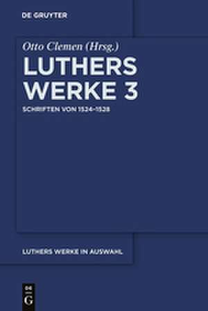 Luther, M: Schriften von 1524¿1528