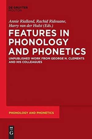 Features in Phonology and Phonetics de Annie Rialland