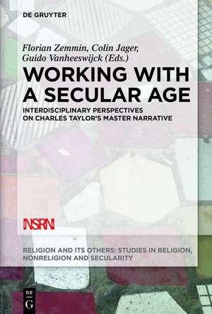 Working with A Secular Age de Florian Zemmin