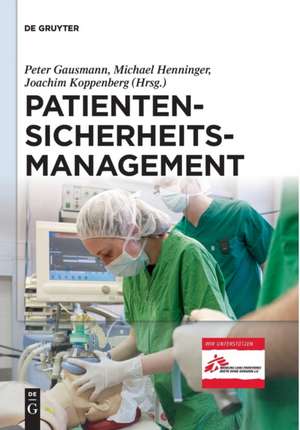 Patientensicherheitsmanagement de Peter Gausmann