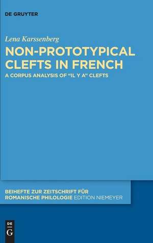 Non-Prototypical Clefts in French de Karssenberg, Lena
