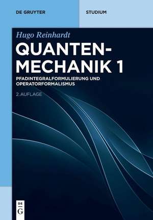 Quantenmechanik 1 de Hugo Reinhardt