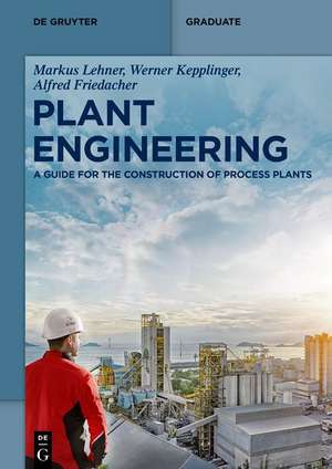 Plant Engineering de Markus Lehner