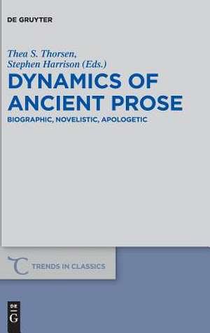 Dynamics of Ancient Prose de Thorsen, Thea Selliaas